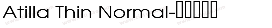 Atilla Thin Normal字体转换